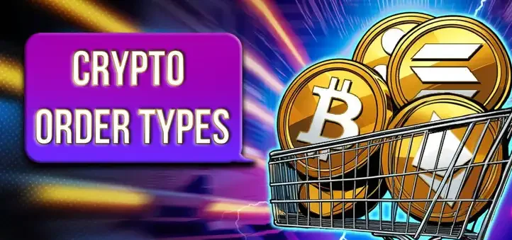 Crypto Order Types 2025